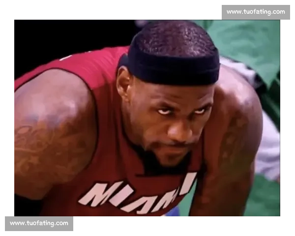 詹姆斯孤军奋战东决之夜骑士魔术对决的历史回望与命运转折时刻